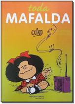Toda Mafalda - MARTINS - MARTINS FONTES
