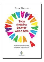 Toda Maneira de Amor Vale a Pena