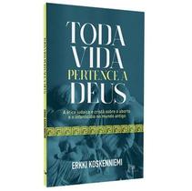 Toda vida pertence a Deus