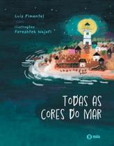 Todas as Cores do Mar - Pimentel, Luís