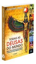 Todas as deusas do mundo Todas as deusas do mundo