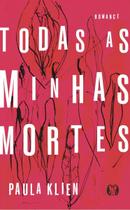 Todas as Minhas Mortes Todas as Minhas Mortes