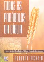 Todas As Parábolas Da Bíblia - Vida