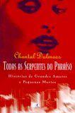 Todas as serpentes do paraiso