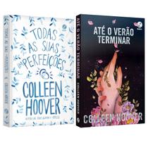 Todas as suas (im)perfeições - Colleen Hoover + Até o verão terminar - Colleen Hoover - Livro