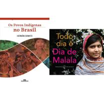 Todo dia é dia de Malala + Os povos indígenas no Brasil -