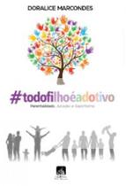 todo filho e adotivo