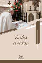 Todos Irmãos - Varios Autores - SCALA