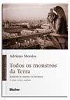 Todos os Monstros da Terra - Bestiários do cinema e da literatura Sortido - BLUCHER