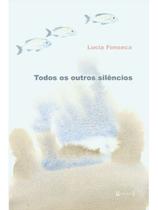Todos os outros silêncios