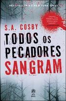 Todos os pecadores sangram Todos os pecadores sangram