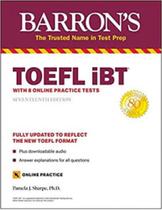Toefl ibt - with 8 online practice tests