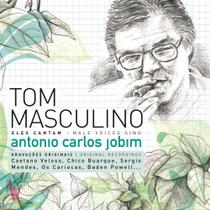 Tom Masculino - Eles Cantam Antonio Carlos Jobim - Universal Music