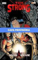 Tom Strong - Vol. 03 - Edição Definitiva Tom Strong - Vol. 03 - Edição Definitiva
