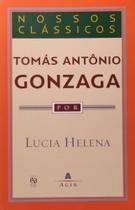 Tomas Antonio Gonzaga - AGIR - GRUPO EDIOURO Tomas Antonio Gonzaga - AGIR - GRUPO EDIOURO