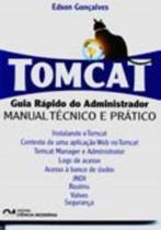 Tomcat: Guia Rápido do Administrador (2006) Tomcat: Guia Rápido do Administrador (2006)
