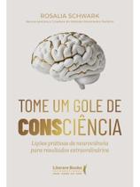 Tome um gole de consciência