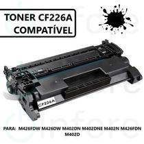 Toner Compatível CF226A CF-226A 226A P/ Impressora M402n M426 MFP M426dw MFP M426fd M402d