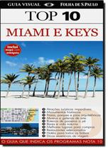 Top 10: Miami e Keys