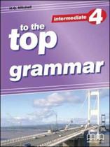 Top grammar - intermediate 4