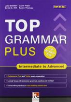 Top grammar plus - intermediate to advanced