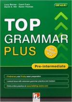 Top Grammar Plus Pre-Intermediate - Book With Answer Key - Helbling Languages