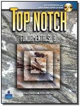 Top notch fundamentals split b wb - with cd-rom -