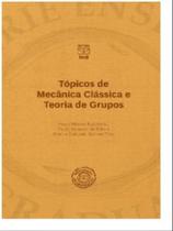Tópicos de mecânica clássica e teoria de grupos