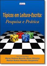 Topicos em leitura-escrita: pesquisa e pratica - PULSO EDIT