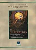 Tópicos Em Neurocirurgia - Revinter