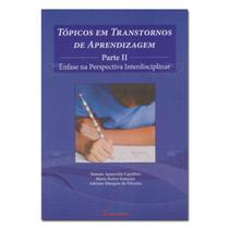 Tópicos em Transtornos de Aprendizagem Parte II