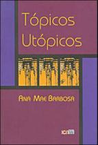 Tópicos utópicos