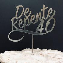 Topo de Bolo De Repente 40 Espelhado Dourado Sonho Fino Rizzo Confeitaria Topo de Bolo De Repente 40 Espelhado Dourado Sonho Fino Rizzo Confeitaria