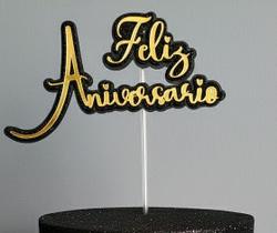 Topo de Bolo Feliz Aniversário Preto e Dourado com Glitter Topper Decoração Festa Luxo