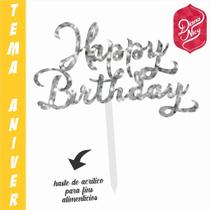 Topo em MDF com Glitter Prata para Festa de Aniversário - Happy Birthday Topo em MDF com Glitter Prata para Festa de Aniversário - Happy Birthday