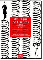 Toque de Clássicos, Um: Marx, Durkheim e Weber - UFMG Toque de Clássicos, Um: Marx, Durkheim e Weber - UFMG