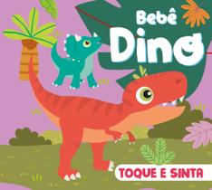 Toque E Sinta - Bebe Dino