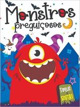 Toque E Sinta - Monstros Preguiçosos - Pé da Letra Toque E Sinta - Monstros Preguiçosos - Pé da Letra