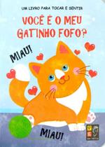 Toque e Sinta - Você é o Meu Gatinho Fofo - Pé da Letra
