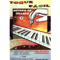 Toque Fácil - Método de Teclado 1, Rivaldo Mendes - EME Editora -