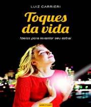 Toques da Vida nova edicao Toques da Vida nova edicao