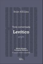 Tora comentada - levitico - contra o vento