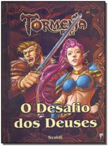 Tormenta Rpg - o Desafio dos Deuses Tormenta Rpg - o Desafio dos Deuses