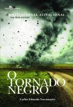 TORNADO NEGRO,O -