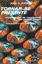 Tornar-Se Presente - 14Ed/13