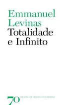 Totalidade e Infinito ( Novo- Lacrado)- Emmanuel Levinas - Edições 70