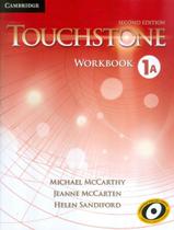 Touchstone 1A Workbook 2Nd Ed - CAMBRIDGE UNIVERSITY