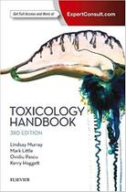 TOXICOLOGY HANDBOOK, Autor: LINDSAY MURRAY & MARK LITTLE & OVIDIU PASCU & KERRY ANNE HOGGETT