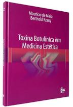 Toxina botulínica em medicina estética - Santos Publicações