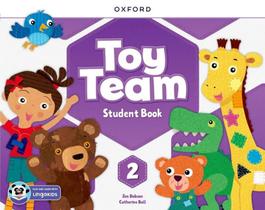 Toy Team 2 - Student Book - Dobson, Jen / Ball, Catherine - Oxford